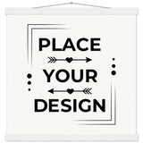 Elevate Your Space - Customizable Premium Matte Paper Poster with Hanger - 45x45 cm 18x18″ White wall hanger - Wooden Framed Posters