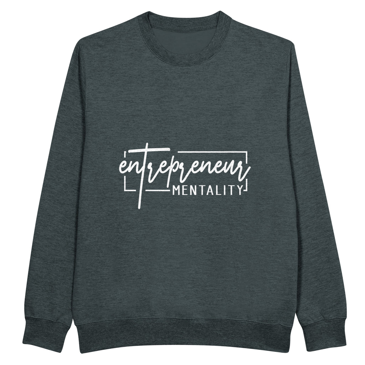 Mindset Matters - Wear Your Entrepreneurial Mentality! - Charcoal Heather - Sweatshirt