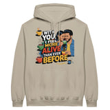 More Alive With You - The Perfect Gift for Him - Sand - Hoodies