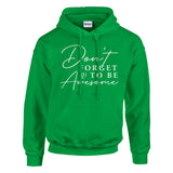 on't Forget to Shine - Inspirational Apparel - Irish Green - Hoodies