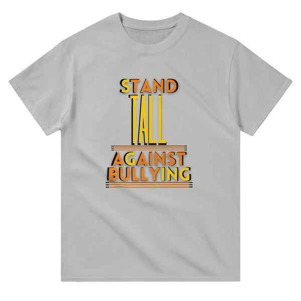 Stand Tall, Speak Loud - Against Bullying - Ash - T-shirts