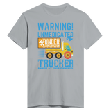 Proceed with Caution - Unmedicated Trucker Warning Tee - light gray - Print Material