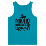 Nacho Average Groom - A Tank-Top Tribute to Unconventional Love - Teal - Print Material