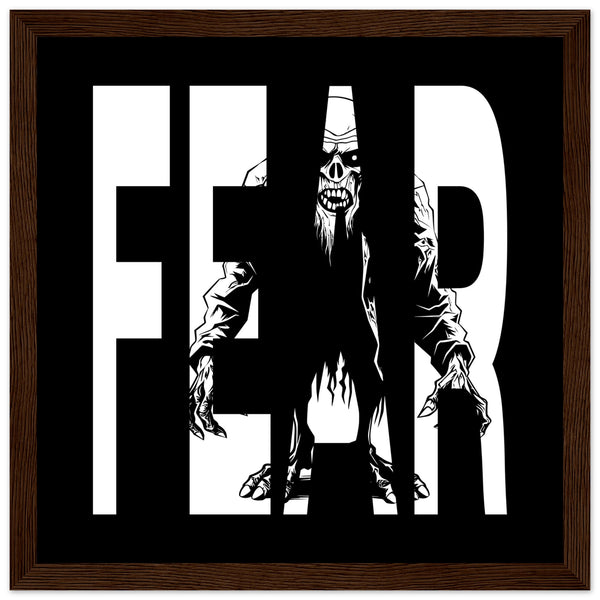 Embrace Fear - Bold Horror Art - 30x30 cm 12x12″ Dark wood frame - Wooden Framed Posters