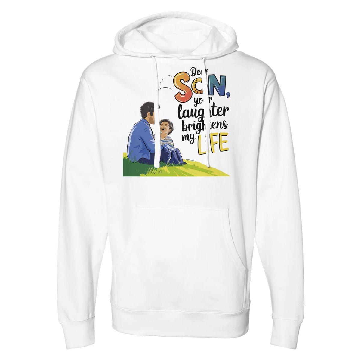 Brighten My Life - A Father's Love in Every Stitch - - Sweatshirts