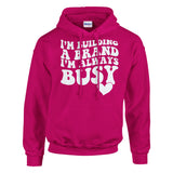 Busy Crafting Success - Wear Your Ambition with This Hoodie - Heliconia - Hoodies