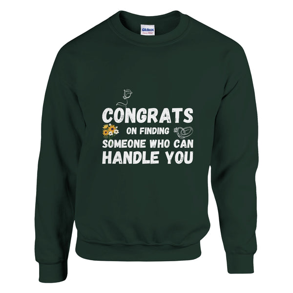 Handle With Care - Congrats Crewneck - Forest Green - Sweatshirts