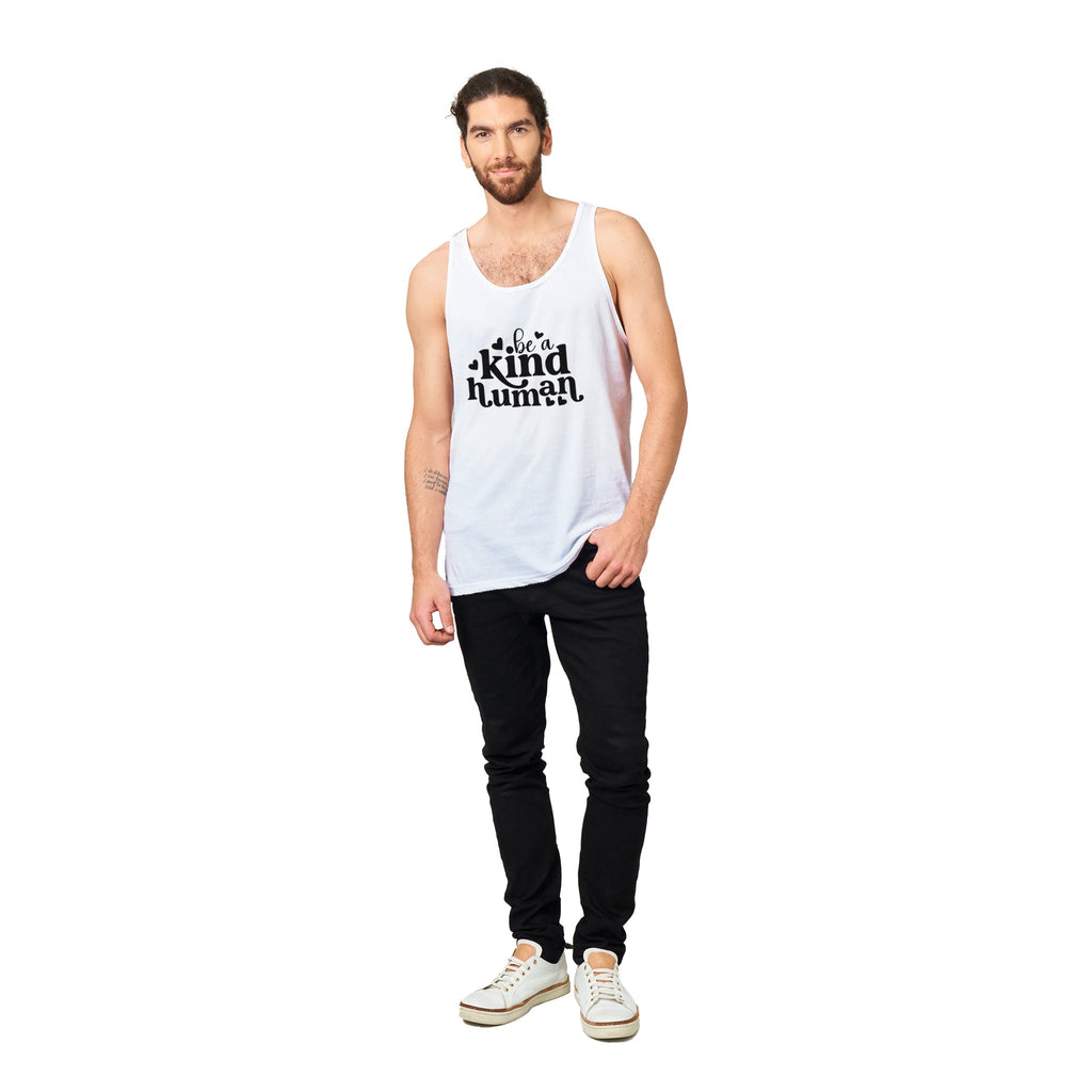 Embrace Empathy - Be a Kind Human - - Tank Tops