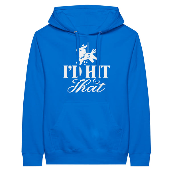 I'd Hit That – Capture the Moment - Royal - Hoodies