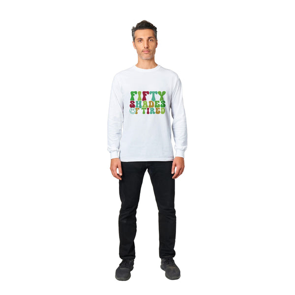 Tired But Trendy - Explore the Shades of Exhaustion - - Sweatshirt