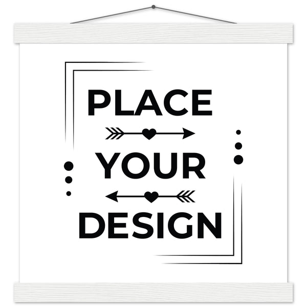 Stunning Art Display - Premium Customizable Poster - 30x30 cm 12x12″ White wall hanger - Posters With Hanger