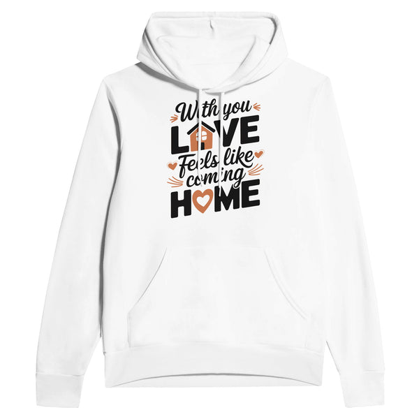 Home is Where the Heart Is – A Loving Gift for Husband - White - Hoodies