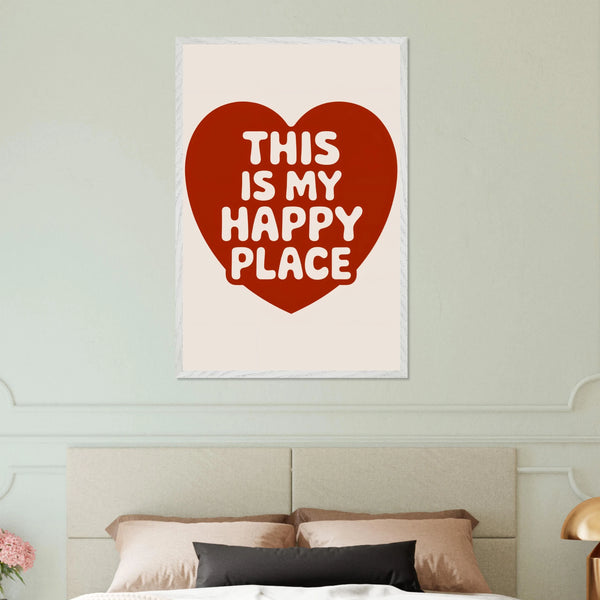 This Is My Happy Place – Framed Poster for Loved Ones - - Wooden Framed Posters