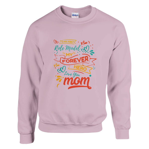 Brighten Your Day - A Tribute to Mom - Light Pink - Sweatshirts