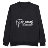 Mindset Matters - Wear Your Entrepreneurial Mentality! - Black - Sweatshirt