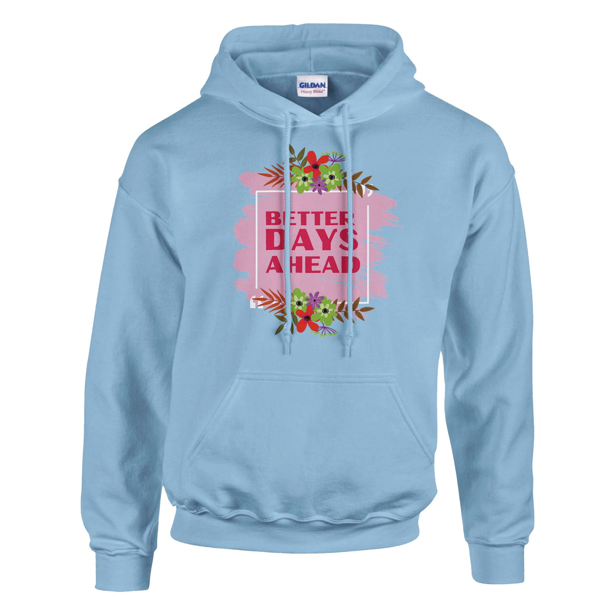 Hope Blooms - Better Days Ahead Hoodie - Light Blue - Pullover Hoodies