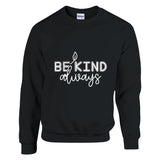 Kindness in Layers - A Cozy Reminder - Black - sweatshirt