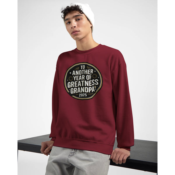 To Another Year of Greatness, Grandpa - Sweatshirt - Garnet - Sweatshirts