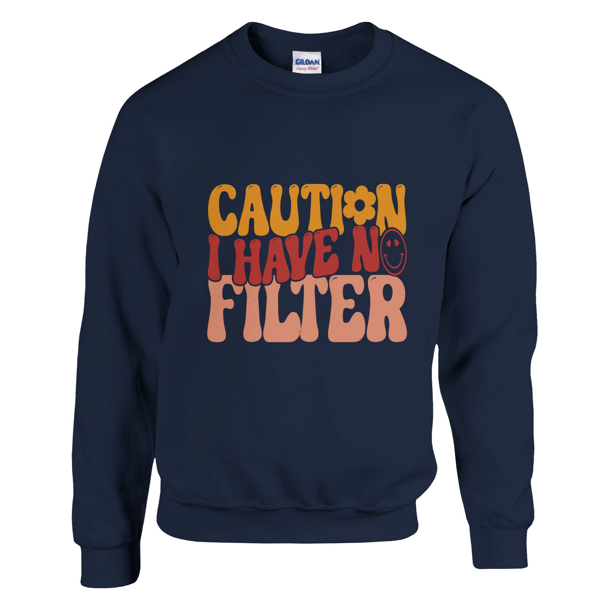 Wear Your Truth - No Filter, No Apologies - Navy - Sweatshirt