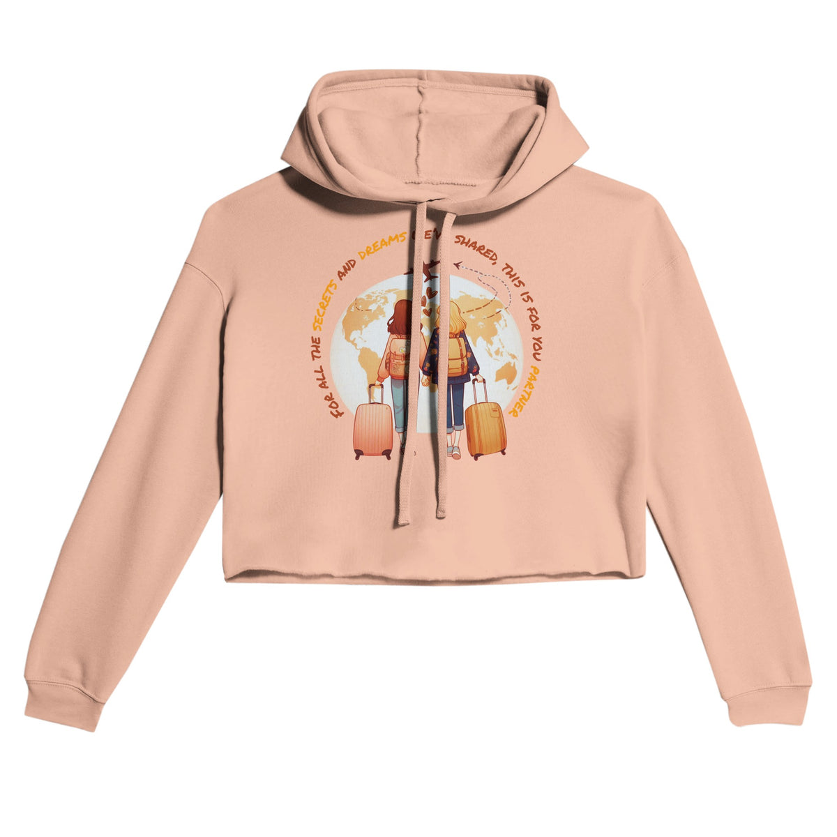 For All We’ve Dreamed - A Sister’s Travel Tribute Hoodie - Peach - Hoodies