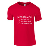 Late Again - Humorous Excuses Graphic Tee - Red - Crewneck T-shirts