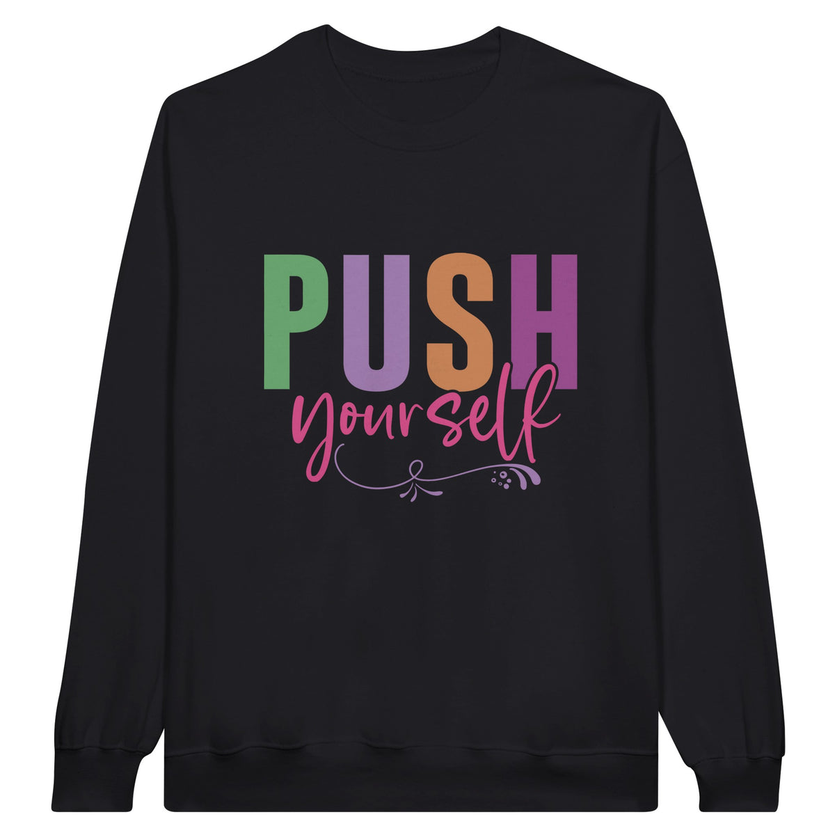 Ignite Your Potential - Embrace the Push - Black - Sweatshirt