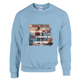 Thank You for Your Love - A Dad’s Legacy - Light Blue - Sweatshirts