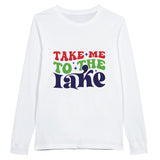 Lake Dreams - Take Me to the Lake - White - Sweatshirt