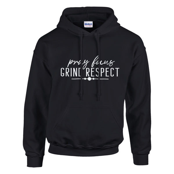 Pray, Grind, Respect - Wear the Motivation - Black - Hoodies