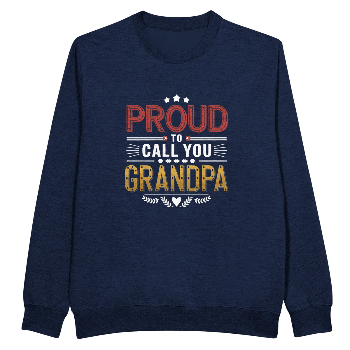 Proud Grandpa Crewneck Sweatshirt – Premium Gift for Him - Navy - Sweatshirts