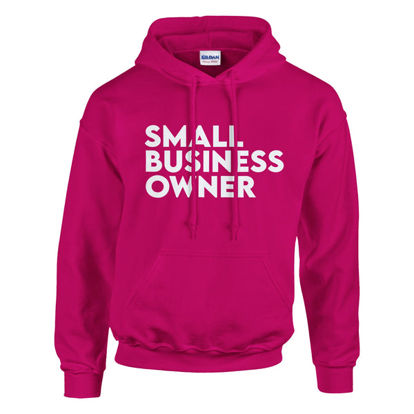 Small Business Owner - Wear Your Entrepreneurial Spirit - Heliconia - Hoodies