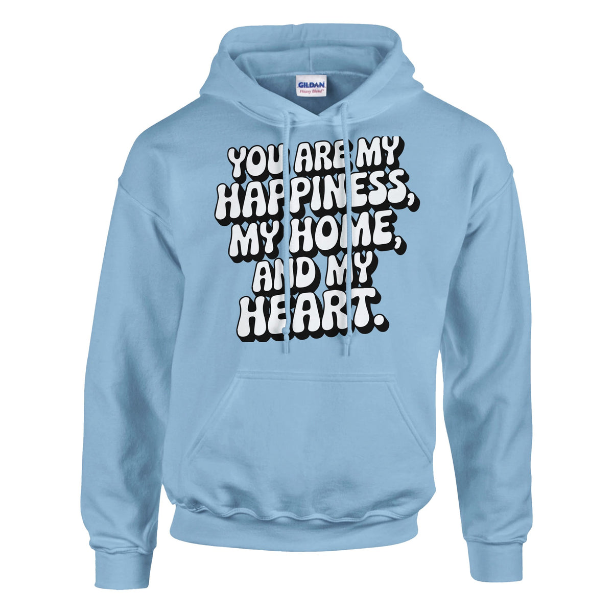 Happiness, Home, and Heart – A Gift for Your Husband - Light Blue - Hoodies