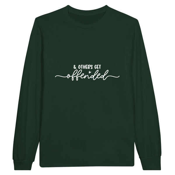 Offended? Keep Calm and Wear Cotton Wisdom - Forest Green - Sweatshirt