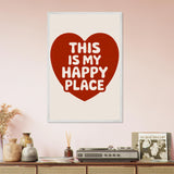 This Is My Happy Place – Framed Poster for Loved Ones - - Wooden Framed Posters
