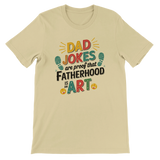 Fatherhood Is Art – Bella + Canvas Dad Shirt - Natural - T-shirts