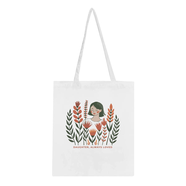 Daughter, Always Loved - Heartfelt Tote Bag for Her - White - Tote Bags