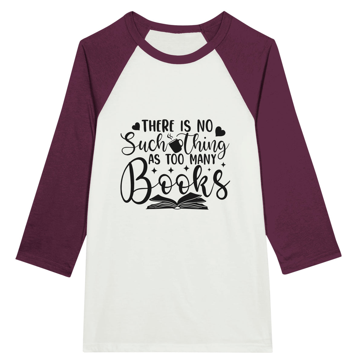 Unleash Your Inner Bookworm, No Such Thing as Too Many Books - White and Maroon - Long Sleeve T-shirts