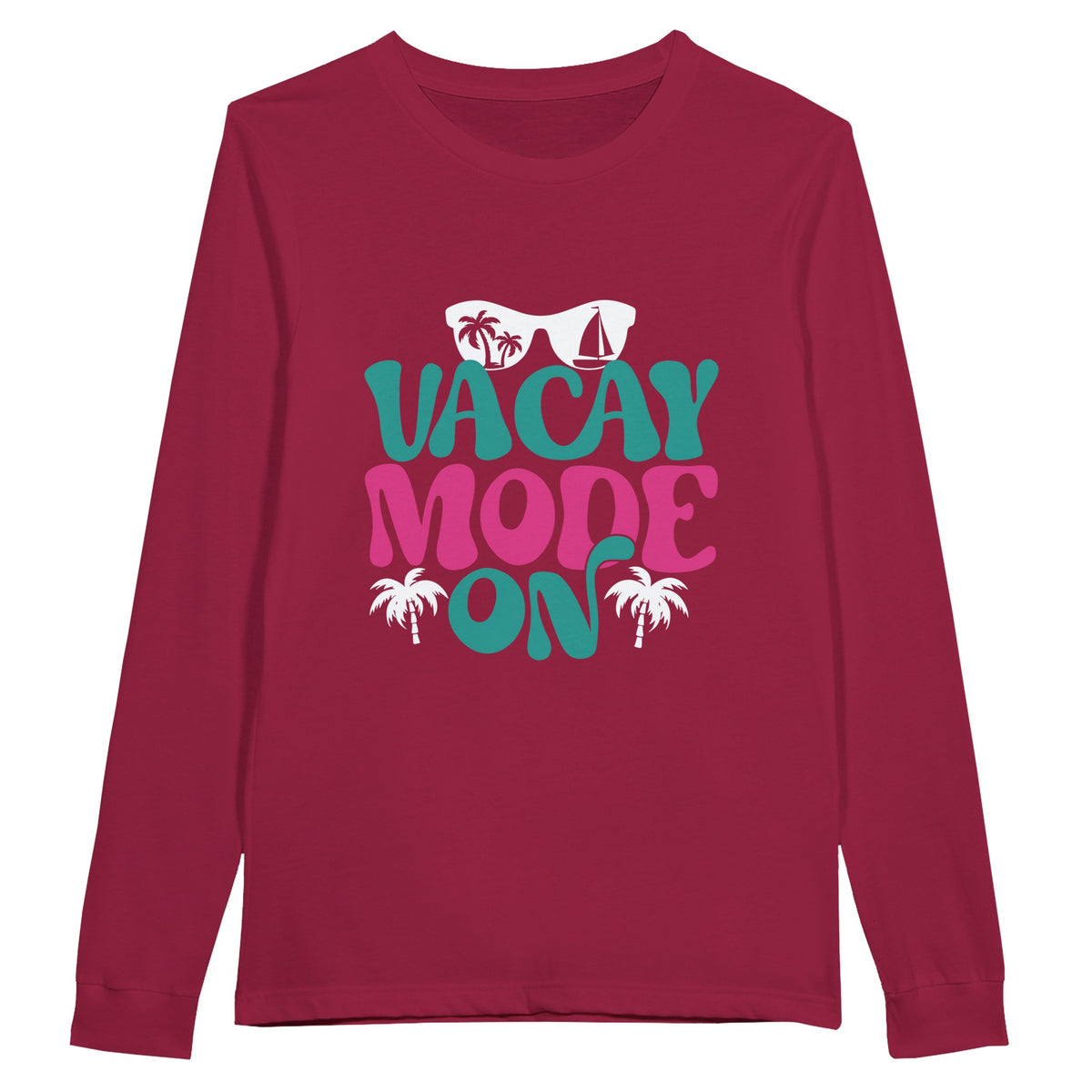 Escape in Style - VACAY MODE ON - Cardinal - Sweatshirts