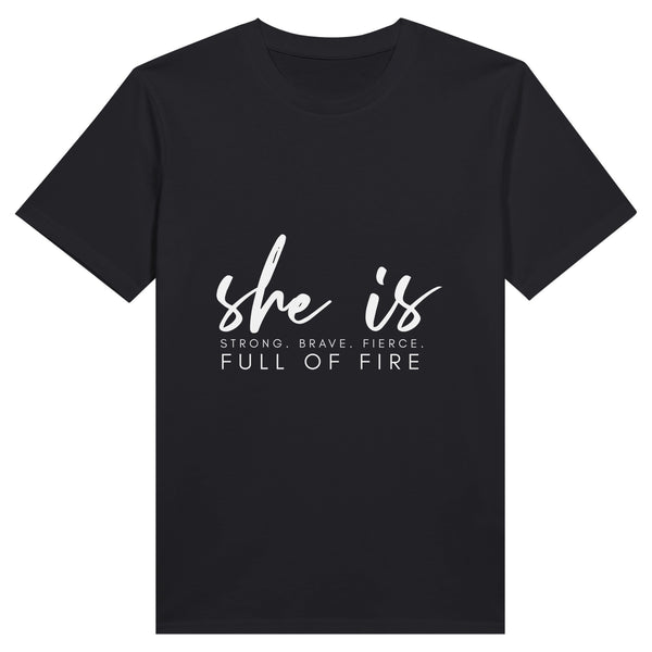 Embrace Her Fire - Strength, Bravery, and Fierceness - Black - T-shirts