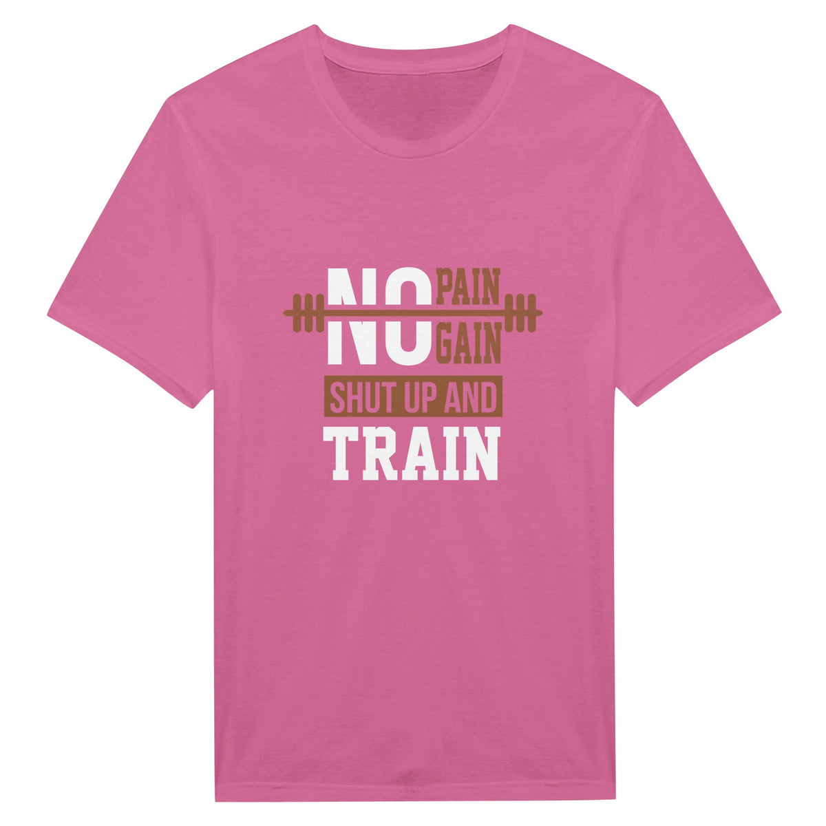 Shut Up and Train - Embrace the Challenge With Classic T-Shirt - Azalea - T-shirts