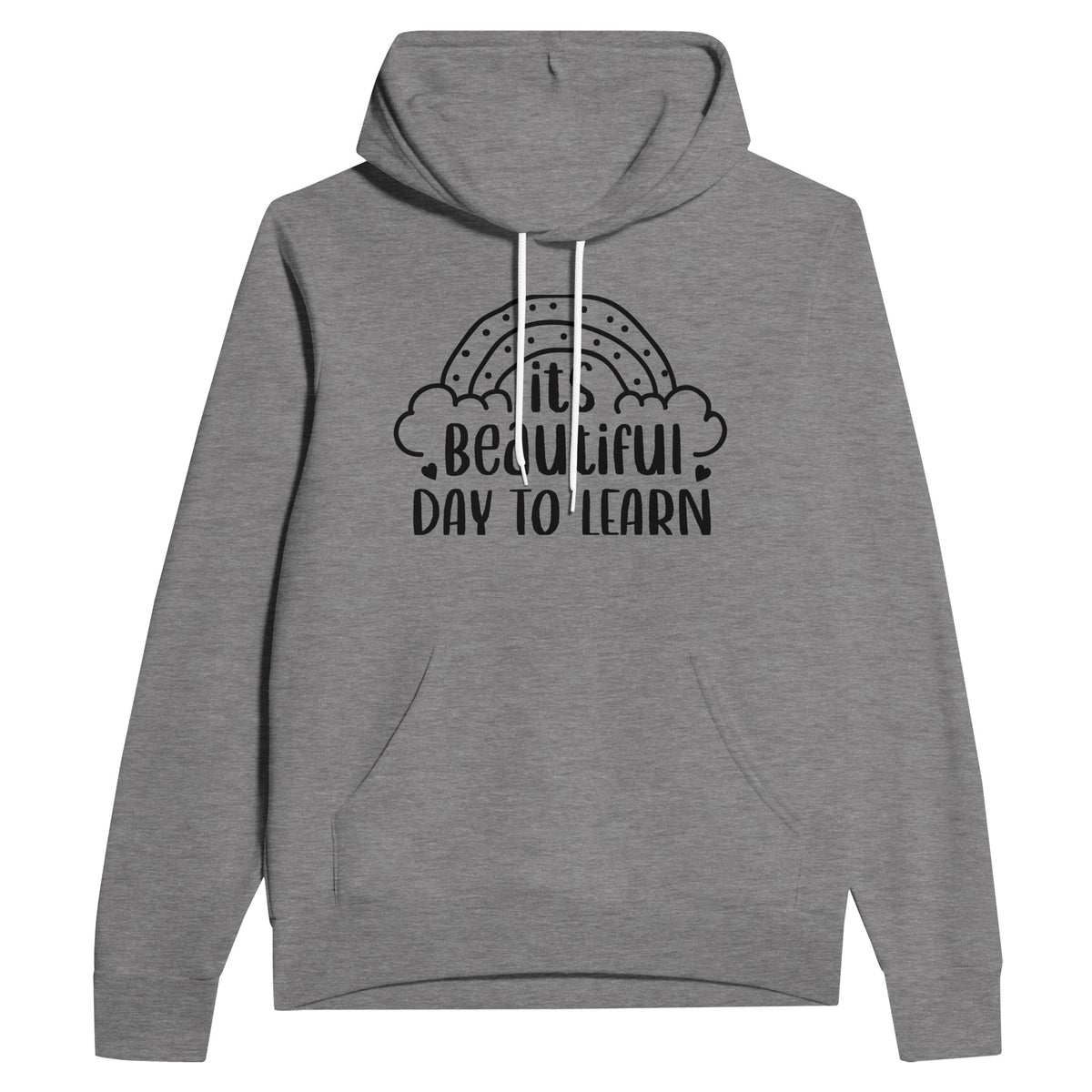 Every Day is a Learning Day - Dark Gray Heather - Hoodies