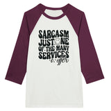 Embrace Sarcasm - Wear Your Wit with Our Unisex Raglan T-shirt! - White and Maroon - T-shirts