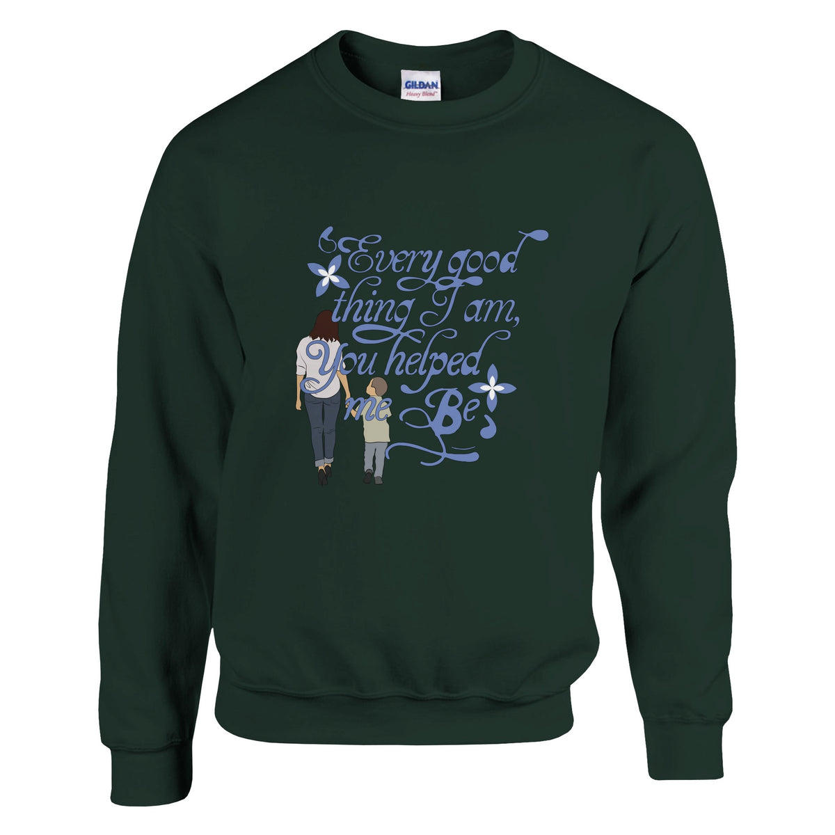 A Thank You in Style – Gift Sweatshirt for Moms - Forest Green - Sweatshirts