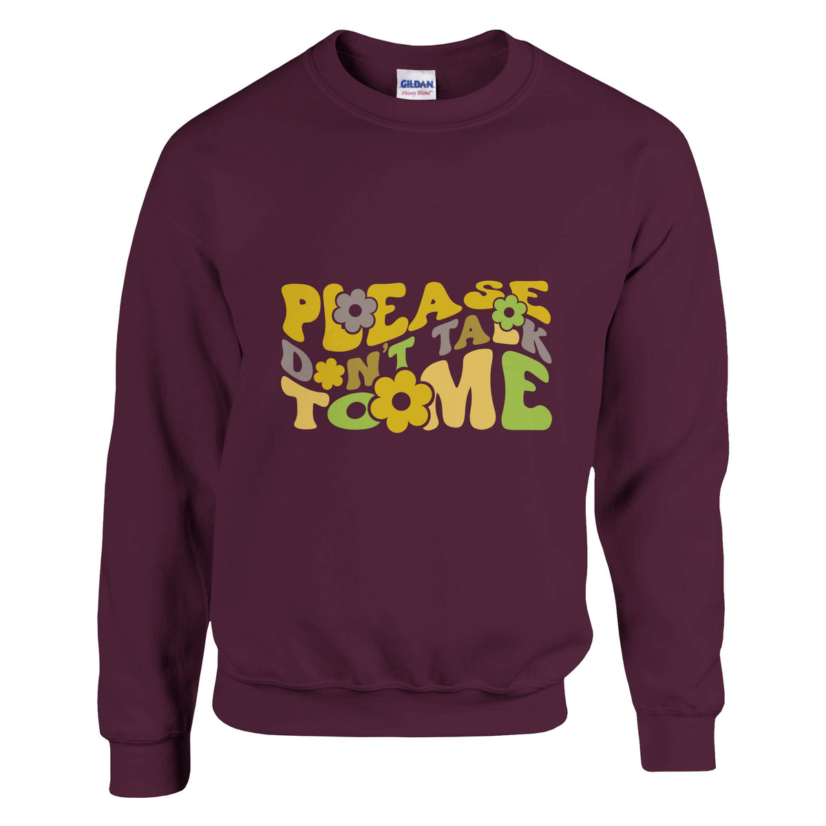 Introvert's Sanctuary - 'Please Don't Talk to Me' Attire - Maroon - Sweatshirt