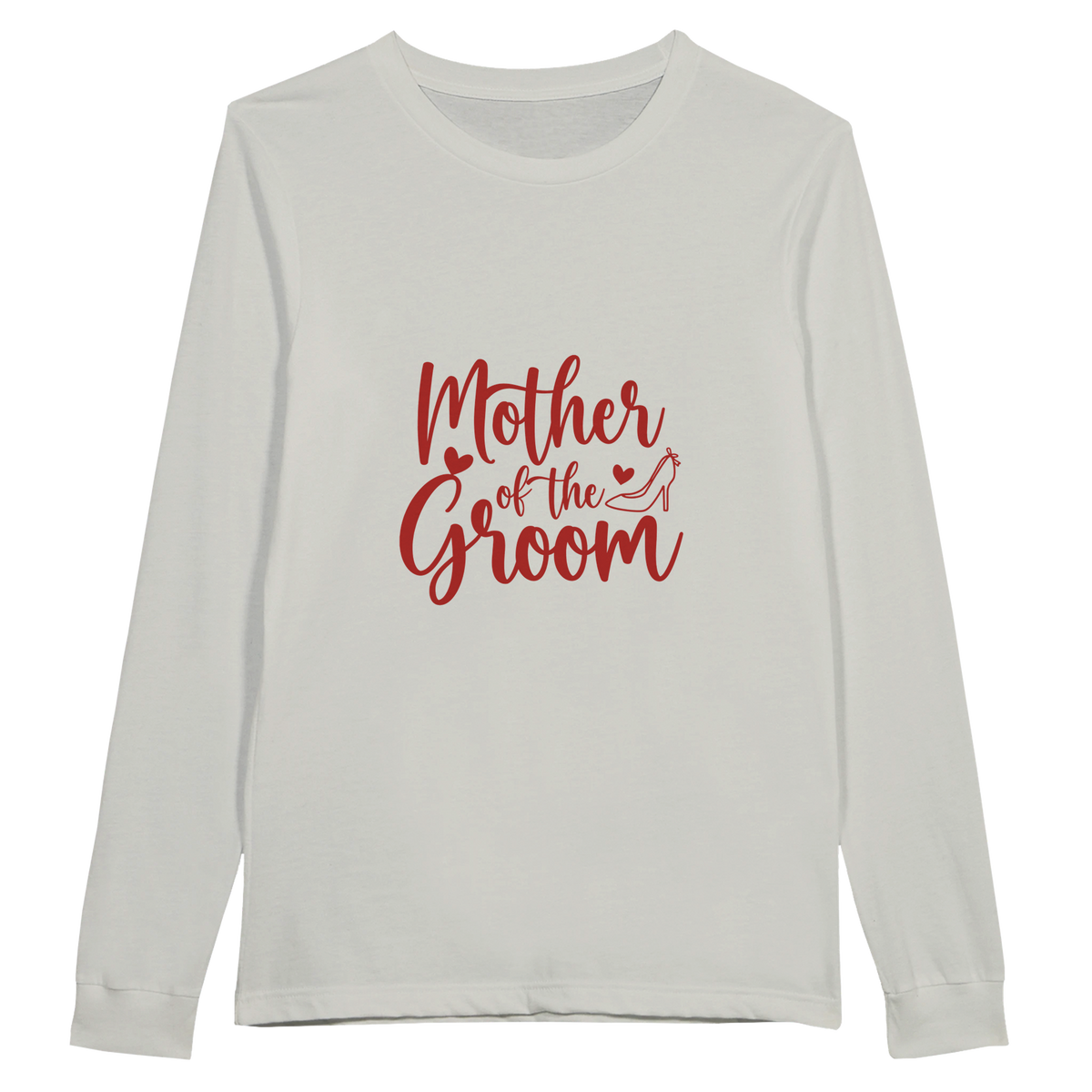 Mother of Groom - A Timeless Tribute Tee - - Long Sleeve T-shirts