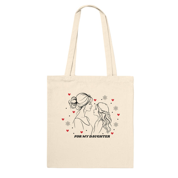 Always My Girl - Organic Tote Bag for Your Daughter - - Tote Bags