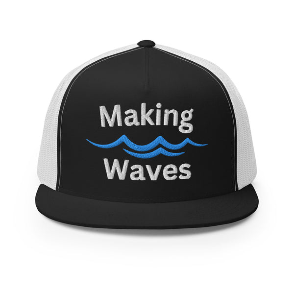 Ride the Wave - Making Waves - -