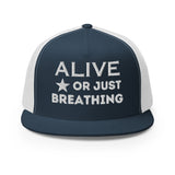 Stellar Reflections - Alive or Just Breathing Trucker Cap - -