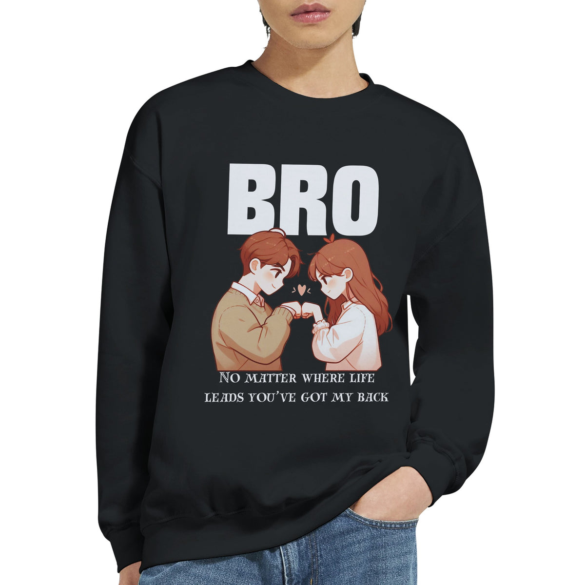 Brotherhood Bond - Always Got Your Back Sweatshirt - Black - Sweatshirts