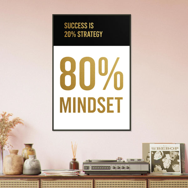 Gift a Memory - 80% Mindset Metal Framed Poster - - Metal Framed Posters